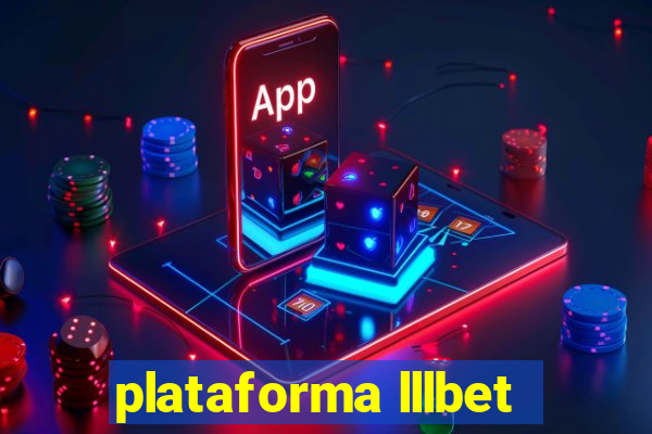 plataforma lllbet